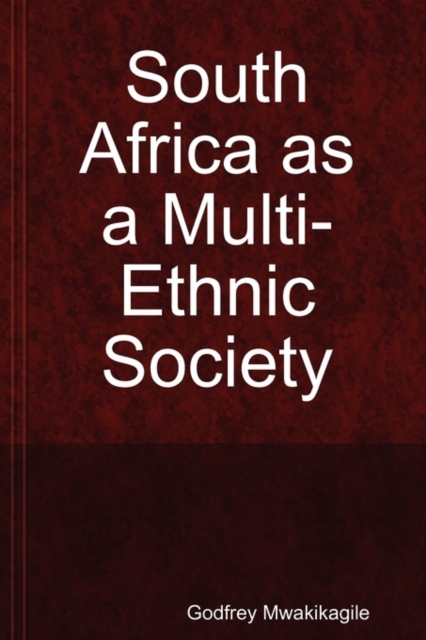 South Africa as a Multi-Ethnic Society, Paperback / softback Book