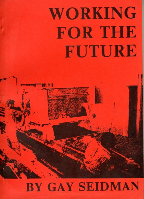Working for the Future, Paperback Book