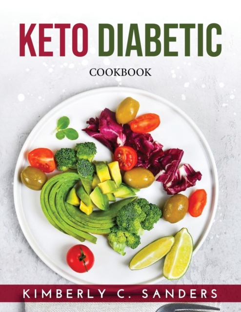 Keto Diabetic : Cookbook, Paperback / softback Book