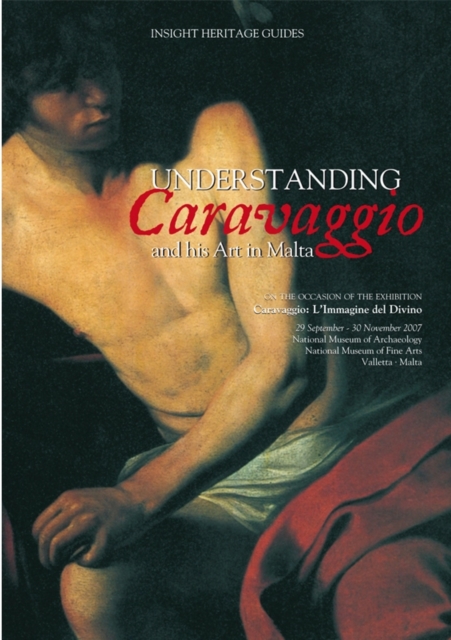 Understanding Caravaggio and His Art in Malta, Paperback / softback Book