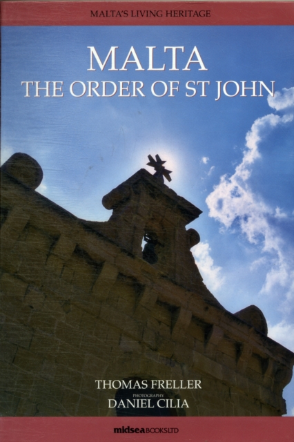 Malta : The Order of St John, Paperback / softback Book