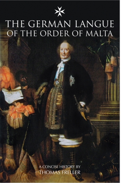 The German Langue of the Order of Malta, Paperback / softback Book