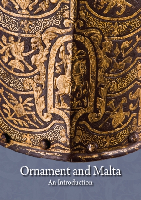 Ornament and Malta : An Introduction, Paperback / softback Book