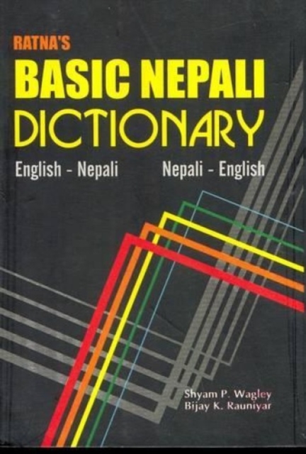 Ratna's Basic Nepali Dictionary : English-Nepali and Nepali-English - Script and Roman, Paperback / softback Book