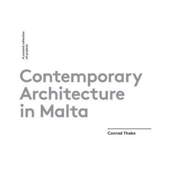 Contemporary Architecture in Malta, Hardback Book