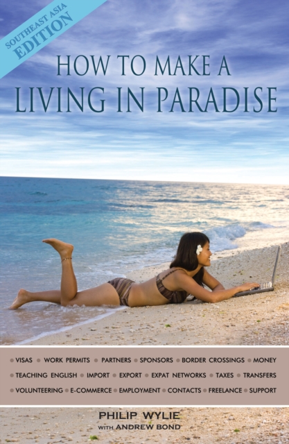 How to Make a Living in Paradise : Southeast Asia Edition, PDF eBook
