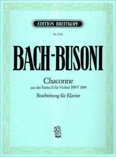 CHACONNE FROM PARTITA NO2 IN D MINOR BWV,  Book