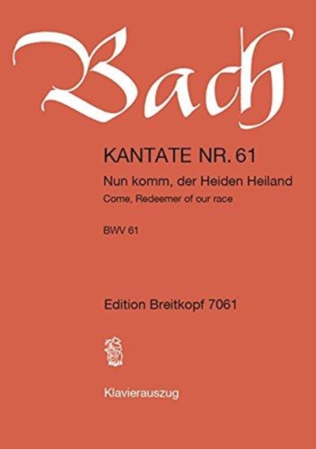 CANTATA BWV 61 NUN KOMM DER HEIDEN HEILA,  Book