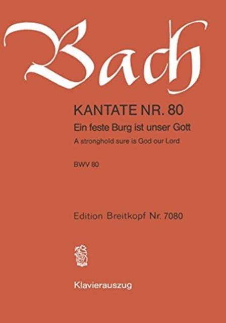 CANTATA BWV 80 EIN FESTE BURG IST UNSER,  Book