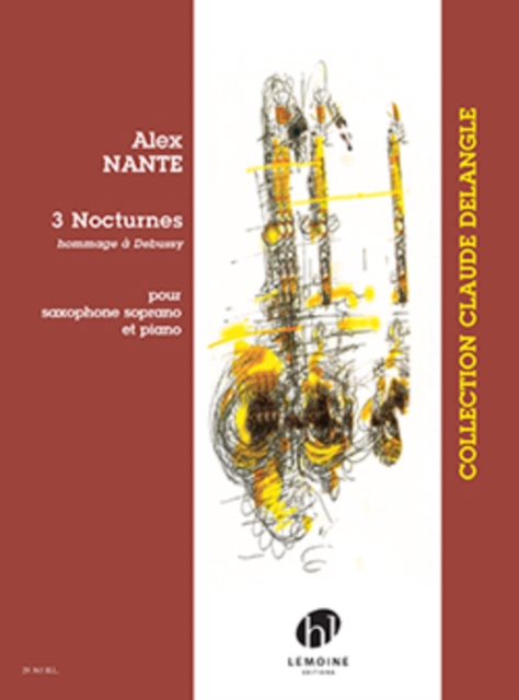 3 NOCTURNES SOPRANO SAXOPHONE & PIANO, Paperback Book