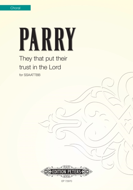 THEY THAT PUT THEIR TRUST IN THE LORD, Paperback Book