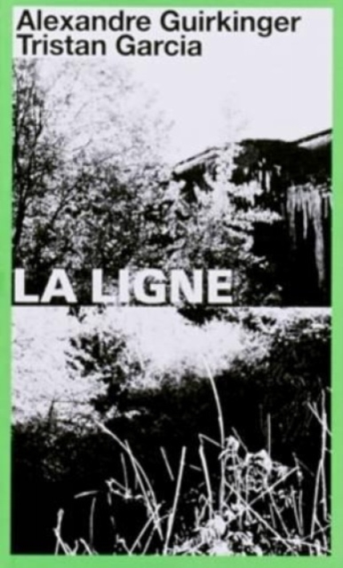 La Ligne, Paperback / softback Book