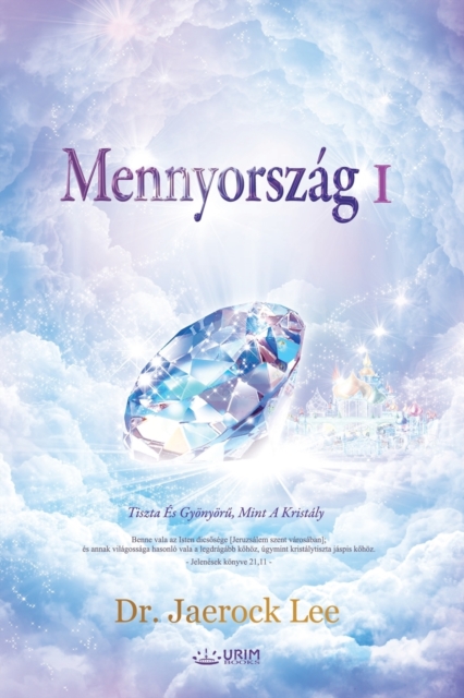 Mennyorszag I : Heaven I (Hungarian), Paperback / softback Book