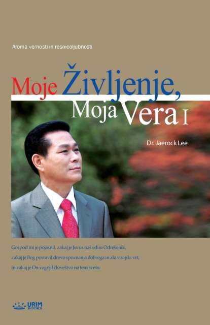 Moje Zivljenje, Moja Vera I : My Life, My Faith &#8544;(slovenian, Paperback / softback Book