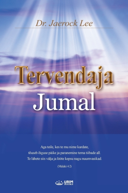 Tervendaja Jumal : God the Healer (Estonian), Paperback / softback Book