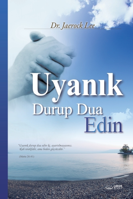 Uyan&#305;k Durup Dua Edin : Keep Watching and Praying (Turkish Edition), Paperback / softback Book