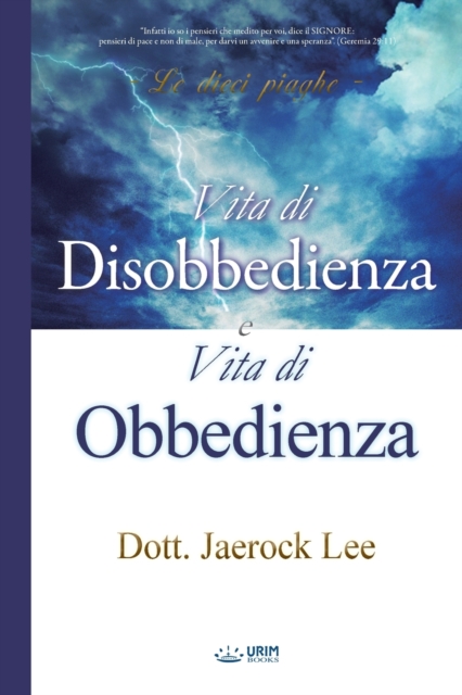 Vita di Disobbedienza e Vita di Obbedienza, Paperback Book