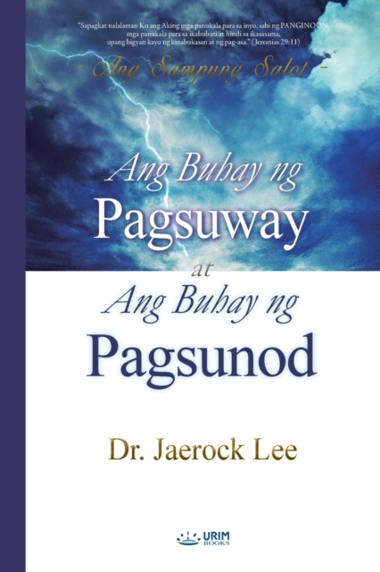 Ang Buhay ng Pagsuway at Ang Buhay ng Pagsunod, Paperback Book