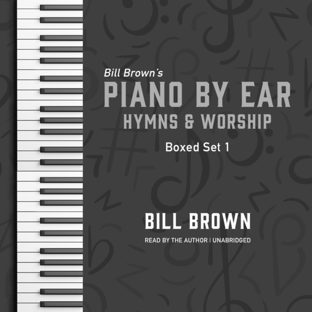 Piano by Ear: Hymns and Worship Box Set 1, eAudiobook MP3 eaudioBook