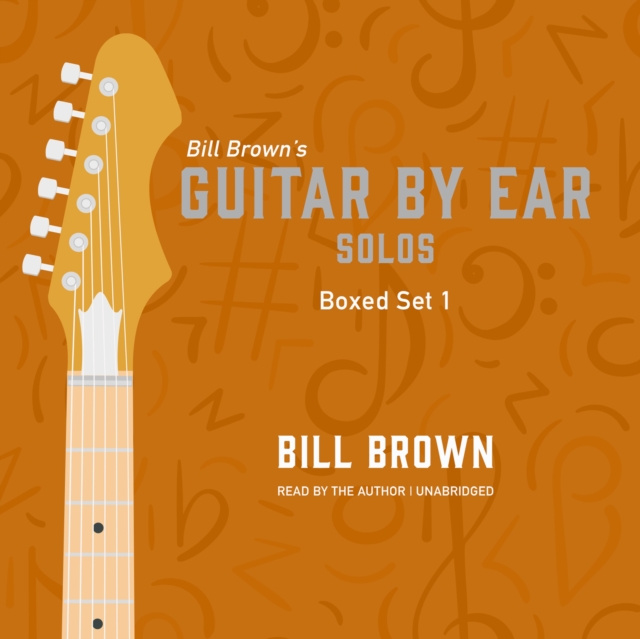 Guitar by Ear: Solos Box Set 1, eAudiobook MP3 eaudioBook