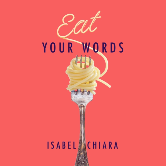 Eat Your Words, eAudiobook MP3 eaudioBook