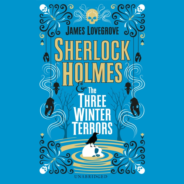 Sherlock Holmes and The Three Winter Terrors, eAudiobook MP3 eaudioBook