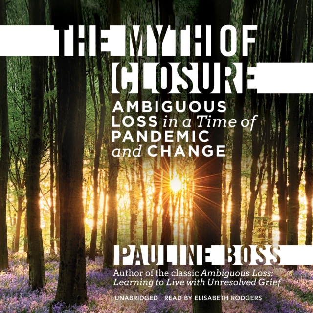 The Myth of Closure, eAudiobook MP3 eaudioBook