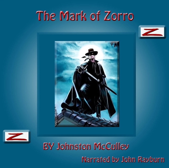 The Mark of Zorro, eAudiobook MP3 eaudioBook