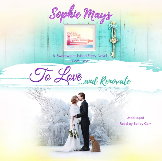 To Love...and Renovate, eAudiobook MP3 eaudioBook