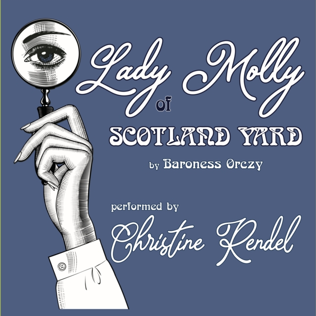 Lady Molly of Scotland Yard, eAudiobook MP3 eaudioBook