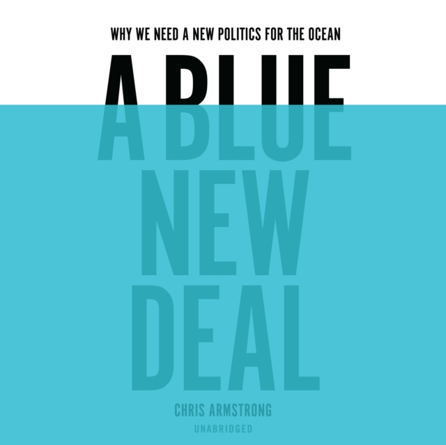 A Blue New Deal, eAudiobook MP3 eaudioBook