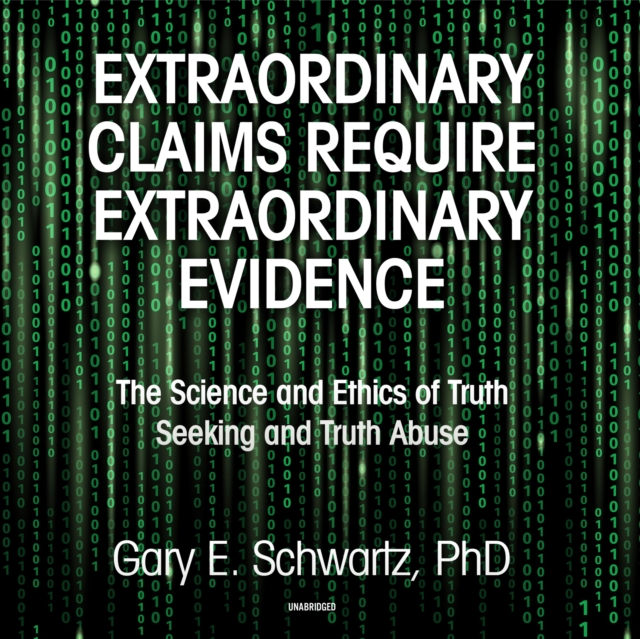 Extraordinary Claims Require Extraordinary Evidence, eAudiobook MP3 eaudioBook