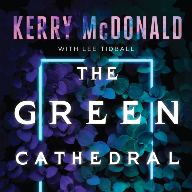 The Green Cathedral, eAudiobook MP3 eaudioBook