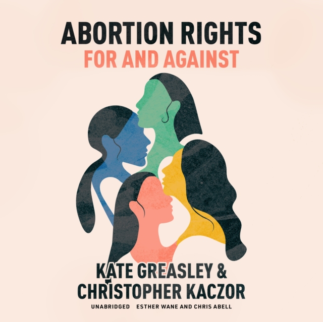 Abortion Rights, eAudiobook MP3 eaudioBook