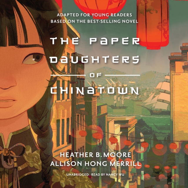 The Paper Daughters of Chinatown, eAudiobook MP3 eaudioBook
