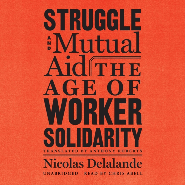 Struggle and Mutual Aid, eAudiobook MP3 eaudioBook
