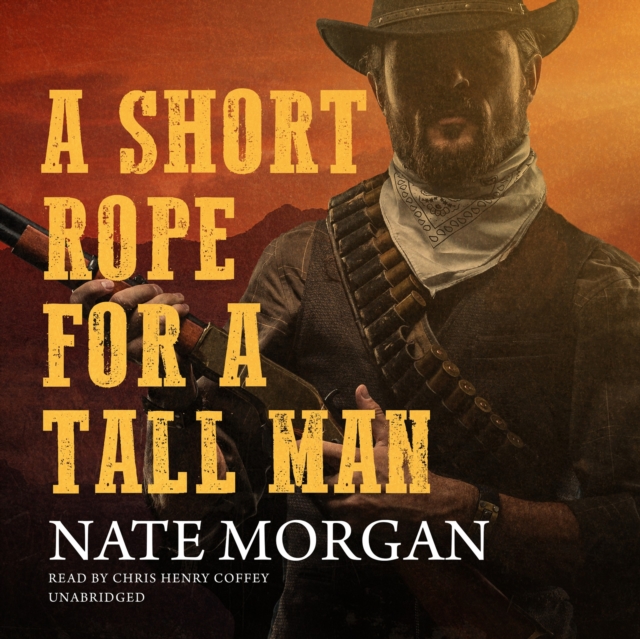 A Short Rope for a Tall Man, eAudiobook MP3 eaudioBook