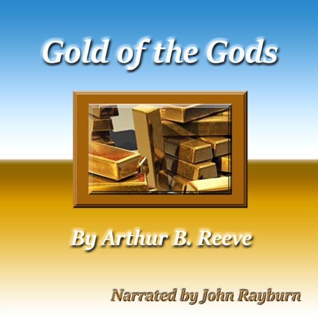 Gold of the Gods, eAudiobook MP3 eaudioBook