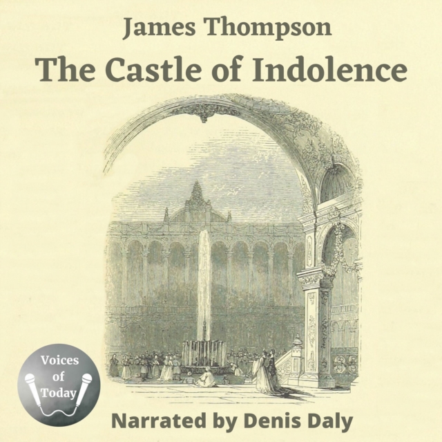 The Castle of Indolence, eAudiobook MP3 eaudioBook