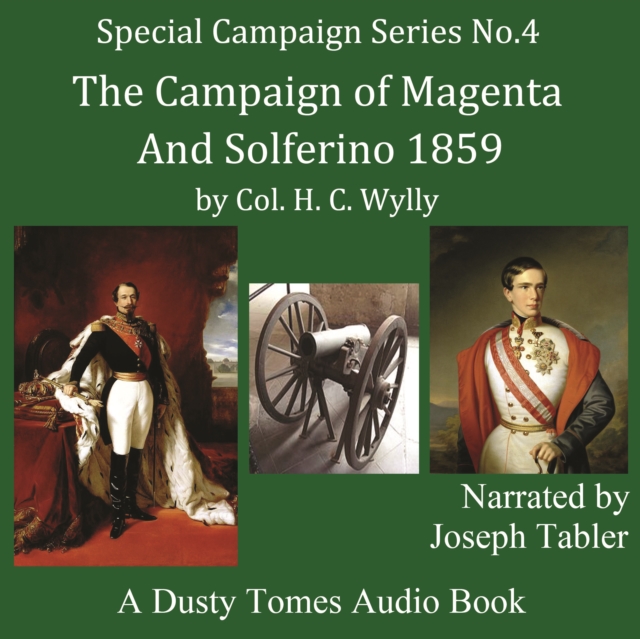 The Campaign of Magenta and Solferino, 1859, eAudiobook MP3 eaudioBook