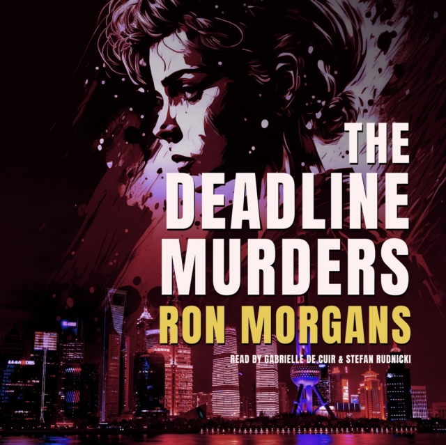 The Deadline Murders, eAudiobook MP3 eaudioBook