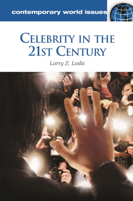 Celebrity in the 21st Century : A Reference Handbook, EPUB eBook
