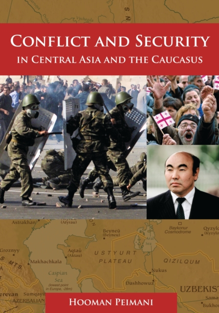 Conflict and Security in Central Asia and the Caucasus, EPUB eBook