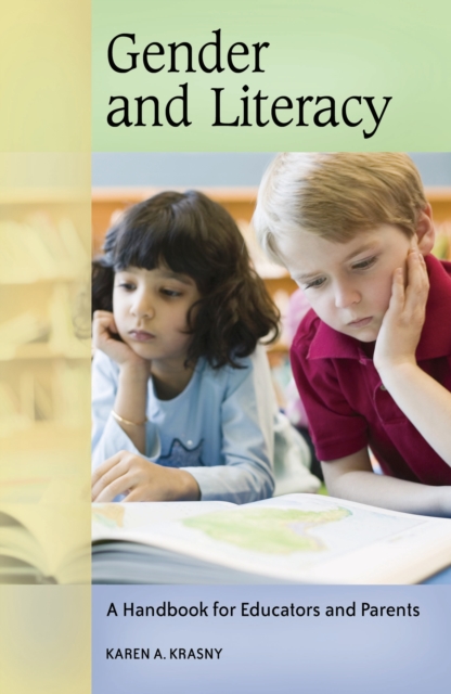 Gender and Literacy : A Handbook for Educators and Parents, EPUB eBook