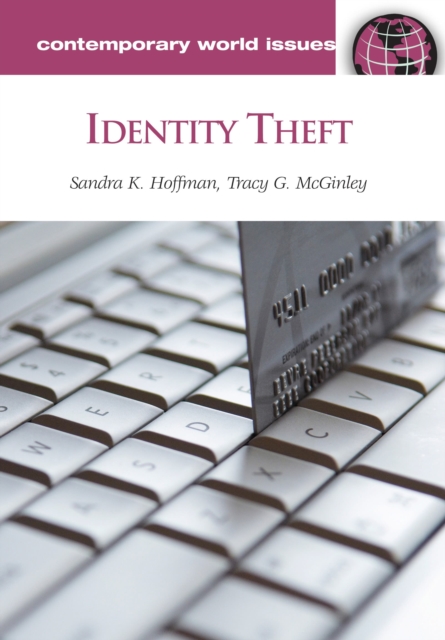 Identity Theft : A Reference Handbook, EPUB eBook