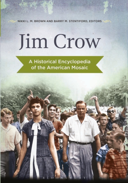 Jim Crow : A Historical Encyclopedia of the American Mosaic, EPUB eBook