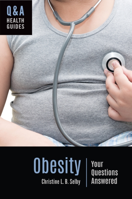 Obesity : Your Questions Answered, EPUB eBook