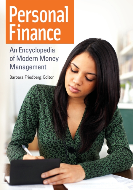 Personal Finance : An Encyclopedia of Modern Money Management, EPUB eBook