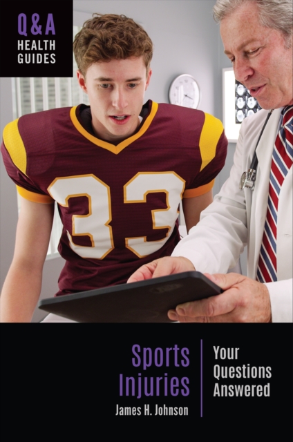 Sports Injuries : Your Questions Answered, EPUB eBook