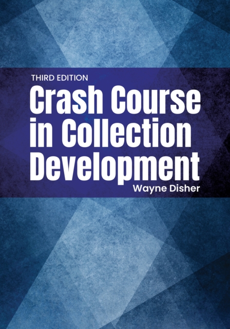Crash Course in Collection Development, EPUB eBook